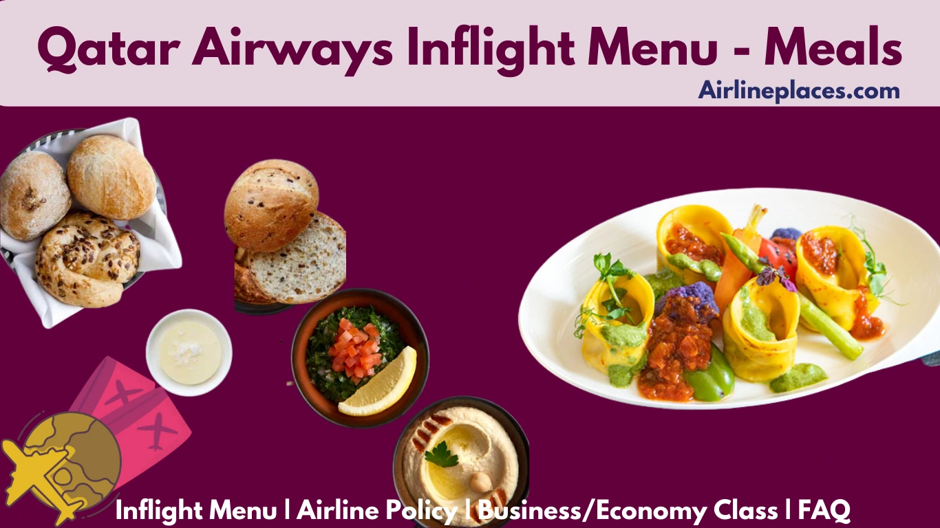 What's Served Qatar Airways Inflight Menu (Special Meals)