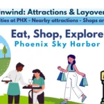 Things to Do in Phoenix Sky Harbor Airport Layover Activities Restaurants and Shops